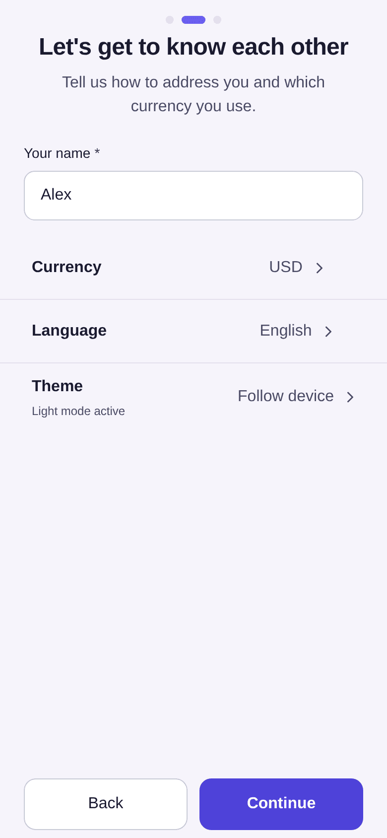 Let's get to know each other screen: Your name filled in with Alex, Currency USD, Language English, Theme Follow device, then the Back and Continue buttons