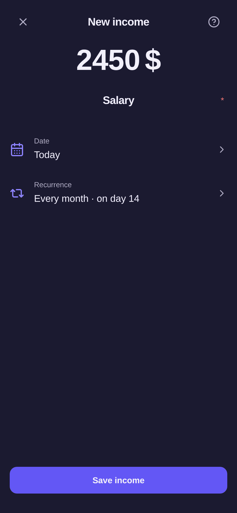 New income window: $2450 Salary, Date Today, Recurrence Every month · on day 14, Save income button